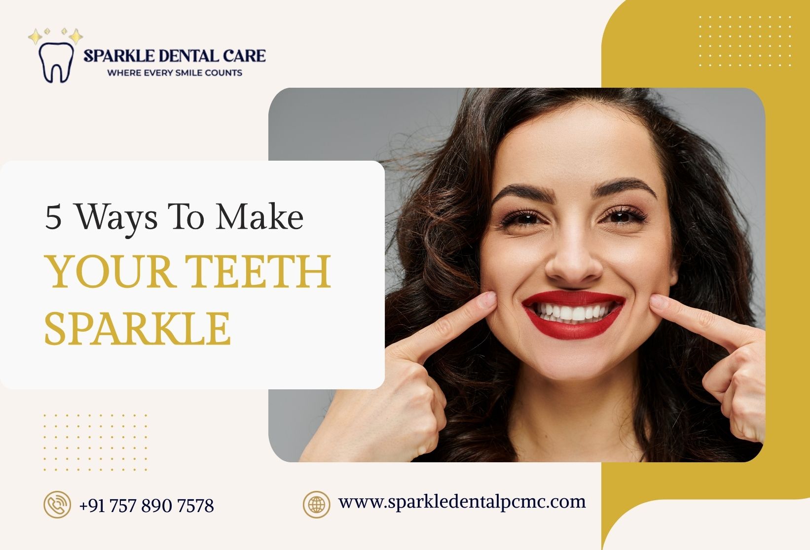 5 Ways To Make Your Teeth Sparkle